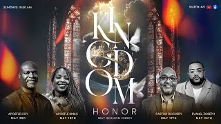 DDIC Sunday Morning Worship Experience! "Kingdom Honor" Mother's Day