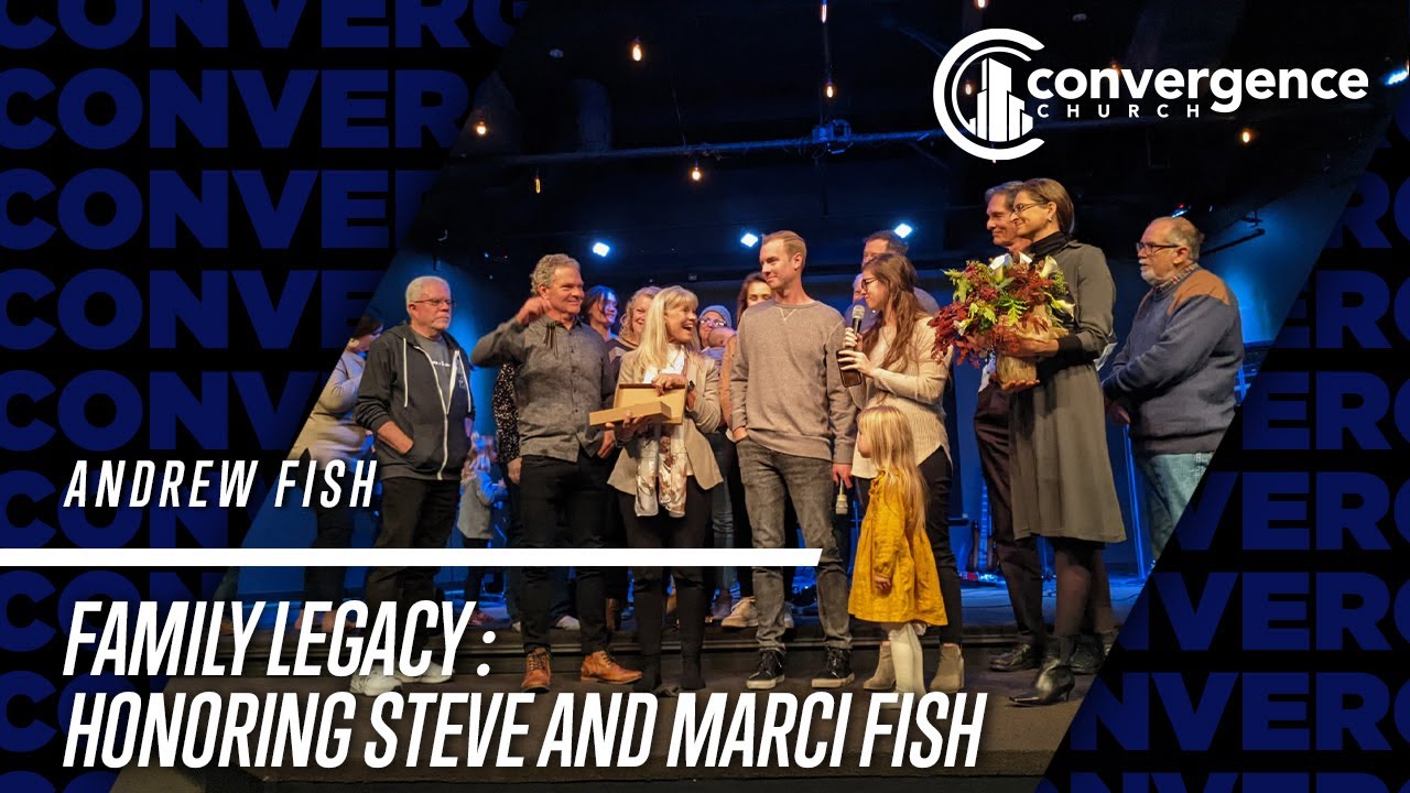 Family Legacy: Honoring Steve and Marci Fish