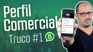 Trucos de WhatsApp para Vender más #1 Crea un Perfil Comercial