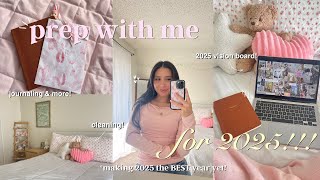how to make 2025 YOUR BEST YEAR YET! ✨🤍 cleaning, goal-setting, creating a vision board & more!