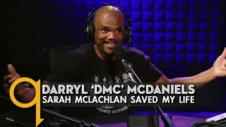 Darryl Dmc Mcdaniels - Sarah Mclachlan Saved My Life