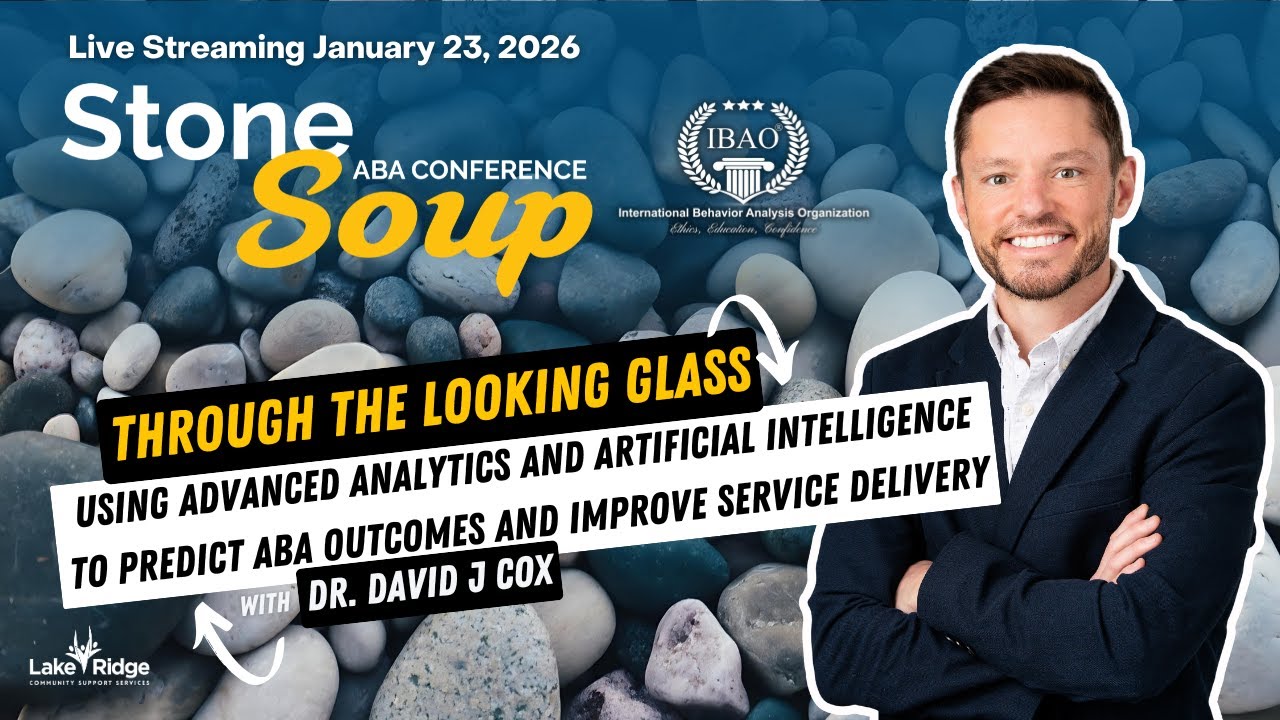 Intersection of Artificial Intelligence & ABA with Dr. David Cox at Stone Soup 2026 🪨🥣