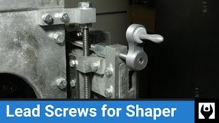 Lead Screws for Shaper