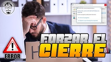 FORZAR EL CIERRE DE UN PROGRAMA en Windows 7, 8, 10 | Solución 2021
