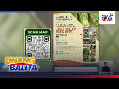 Tamang pag-aalaga at pag-aani ng kawayan, tatalakayin sa 29th Bamboo Training at... | Unang Hirit