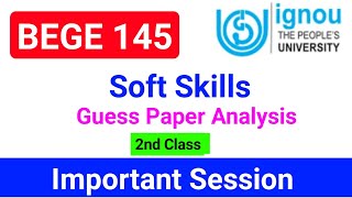 BEGE 145 Guess Paper Analysis | BEGE 145 Important Question With Answer | Soft Skills | BEGE 145 | screenshot 4