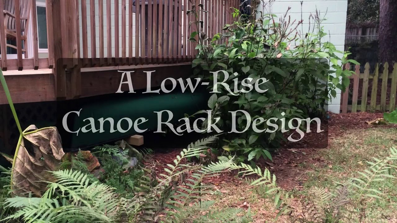 LowRise Design Canoe Rack YouTube