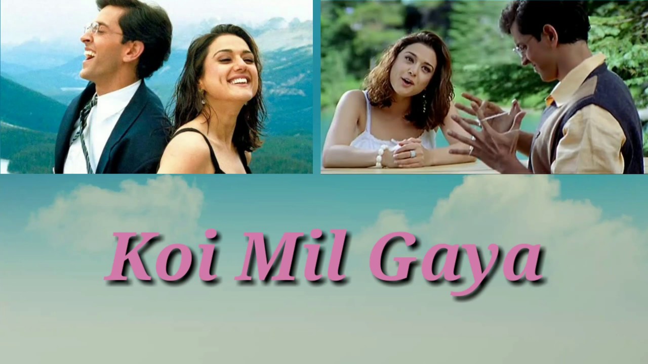 Lagu India Terhits, Koi Mil Gaya ( Lirik ) YouTube