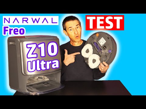 NARWAL Freo Z10 Ultra ✅ Test ULTRA COMPLET