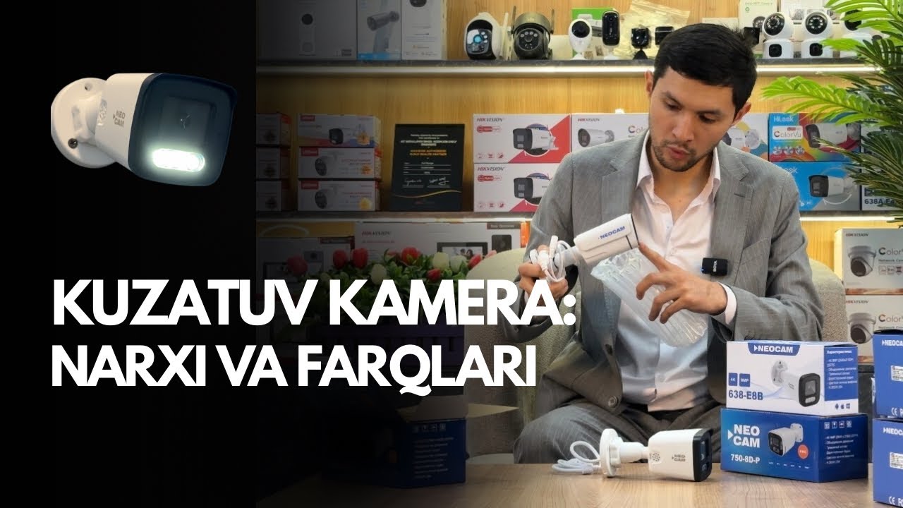 KUZATUV KAMERA NARXLARI 2025 oktyabr