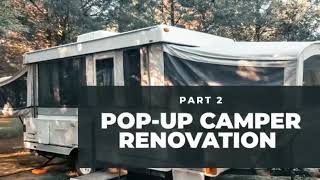 Details POP-UP CAMPER REMODEL | PART 2 Guide