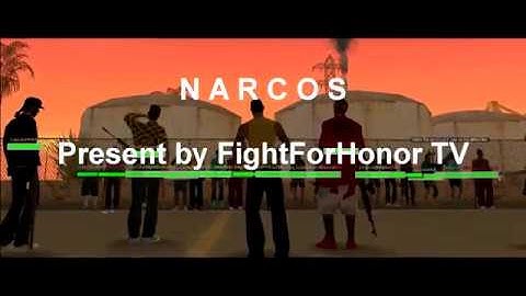 NARCOS™ | #FFH, #Vagos, #PiRu$, #TR | CIT2.NET