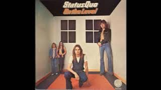 Status Quo - On The Level (1975) Part 2 (Full Album)