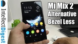 Mi Mix 2 Alternative- Bluboo S1 Bezel Less Phone Unboxing And Hands On