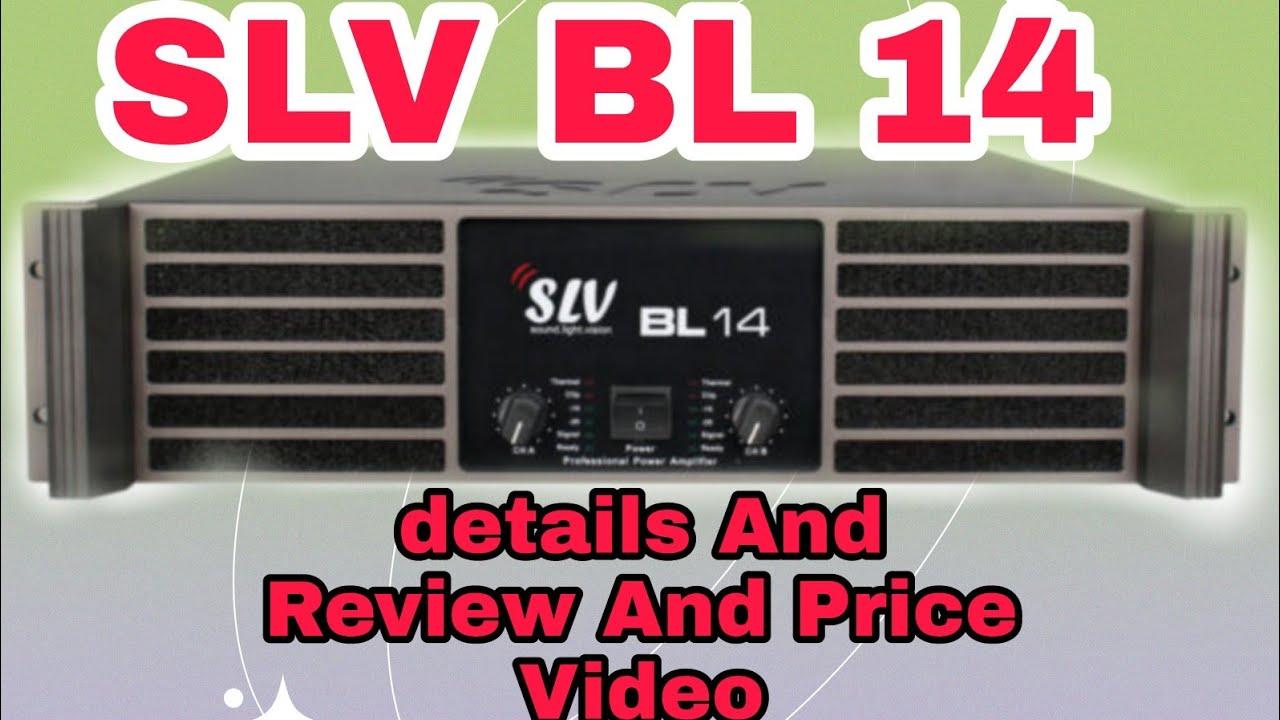 SLV BL 14 Amplifier price And details And Review Video Hindi