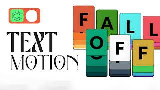 Fall Off Text Motion In Cavalry