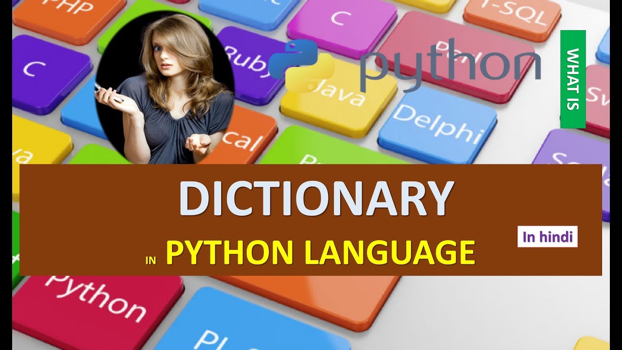 DICTIONARIES IN PYTHON EXPLAINED IN HINDI - YouTube