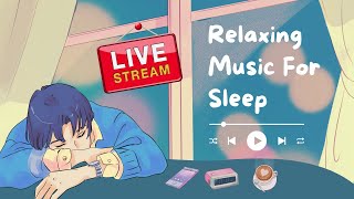 Night Relaxing Music for Deep Sleep & Stress Relief ~ Mindful Harmony Live