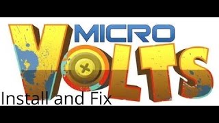 How to install/fix Microvolts without Steam by Friendl2 [July 2016]