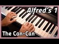  the cancan  piano  alfreds 1