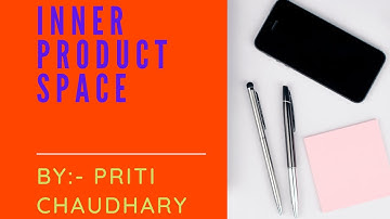 Inner product space || Msc maths || Notes