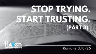 Celebrity Stop Trying. Start Trusting. Pt.3 Wealth