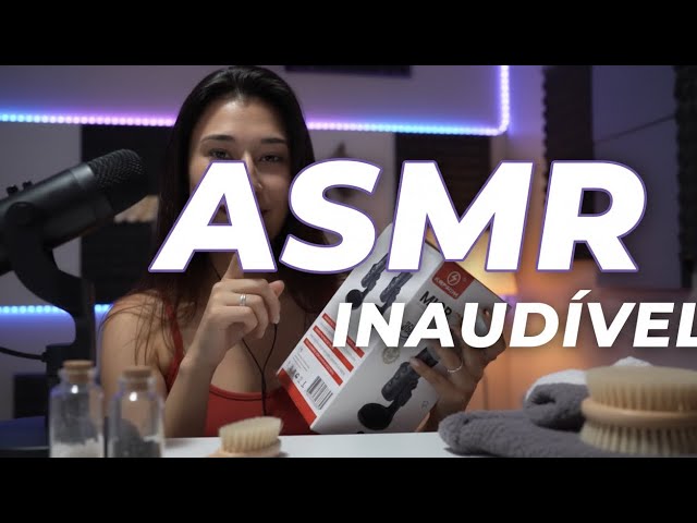 ASMR inaudível 🌸🌺🌸🌺😴