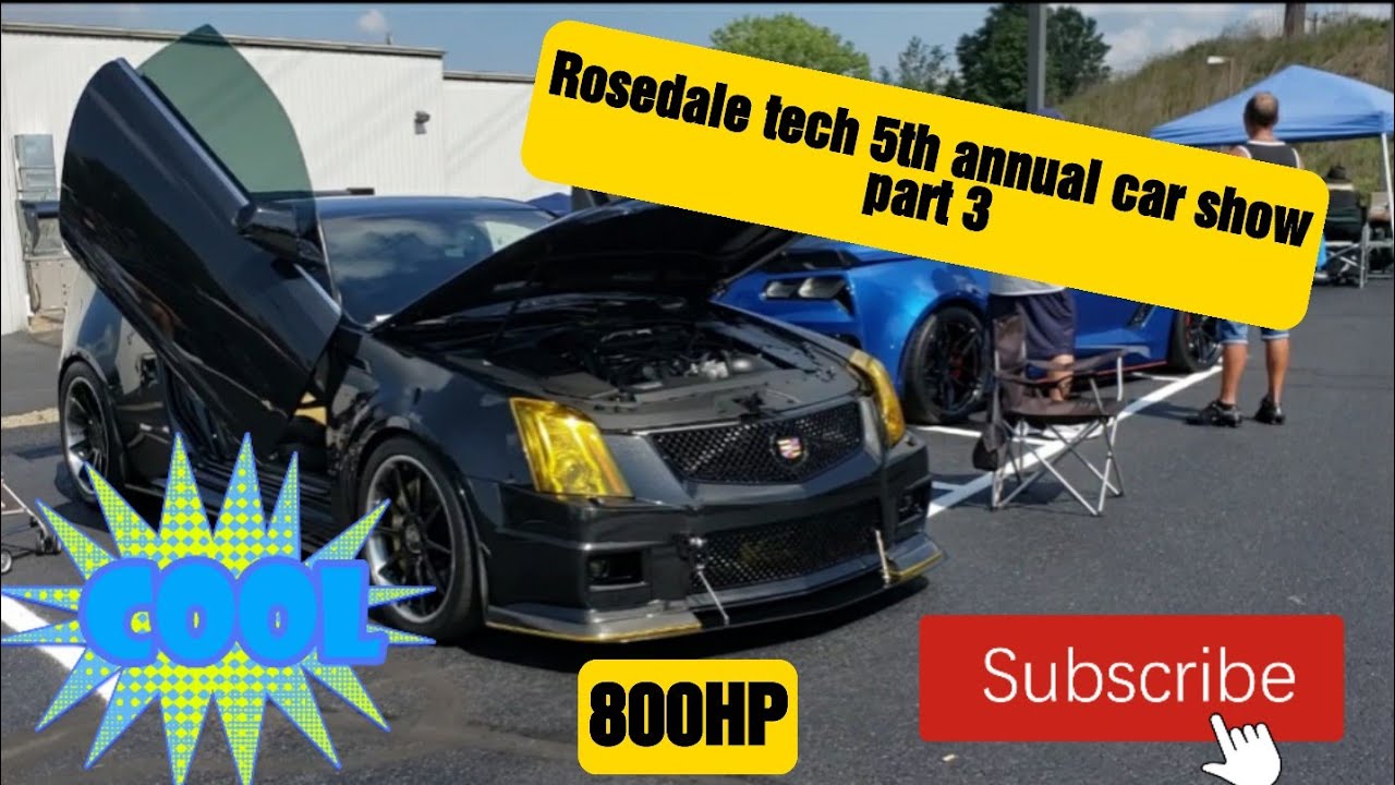 Rosedale tech car show part 3 YouTube