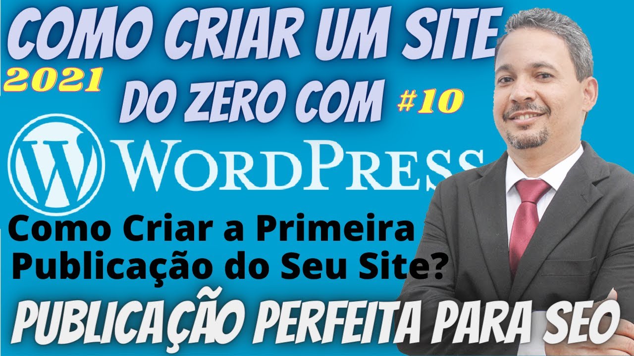 Como Criar Um Site do Zero em WordPress - Criar a Primeira Publicação ...