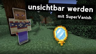 Wie wird man KOMPLETT UNSICHTBAR in MINECRAFT - SuperVanish [1.7 - 1.18]