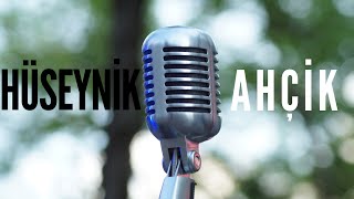 Ömer Ahmet Turhan [Hüseynik - Ahçik] Elazığ Türküleri