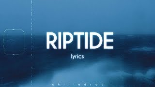 Vance Joy - Riptide (Lyrics)