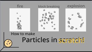 how to make particles in scratch! - coding stickman