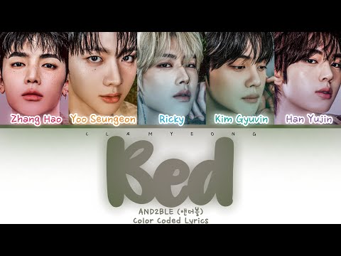 'Bed' | AND2BLE (앤더블) | Color Coded Lyrics