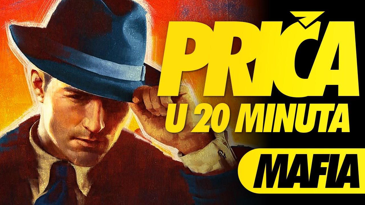 Mafia - Priča u 20 Minuta