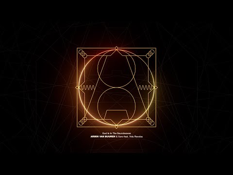 Armin van Buuren & Xoro feat. Yola Recoba  - God Is In The Soundwaves (Visualizer)