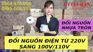 Bộ Đổi Nguồn Nhựa Tròn Nhỏ Gọn Đổi Nguồn Điện Từ 220V Sang 100V110V