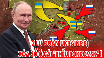 2 Lữ đoàn Ukraine bị Nga xóa sổ tại phễu Pokrovsk, Syrsky và Zelensky tái mặt ! - 5P Kiến Thức