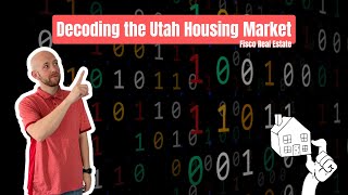 Decoding the Utah Housing Market: 2023 Forecast, 2024 Predictions, and When to Buy