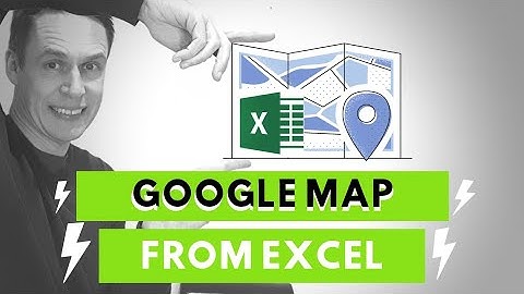 How to make a Google Map from Excel