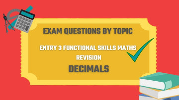 Decimals Exam Questions. Revise for your Entry 3 Functional Skills Maths Exam. 🎯⏰️