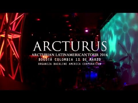 ARCTURUS Live Bogotá