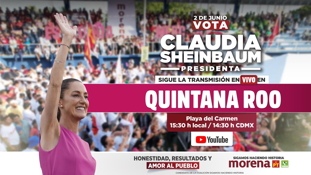 Claudia Sheinbaum, Mitin en Playa del Carmen, Quintana Roo