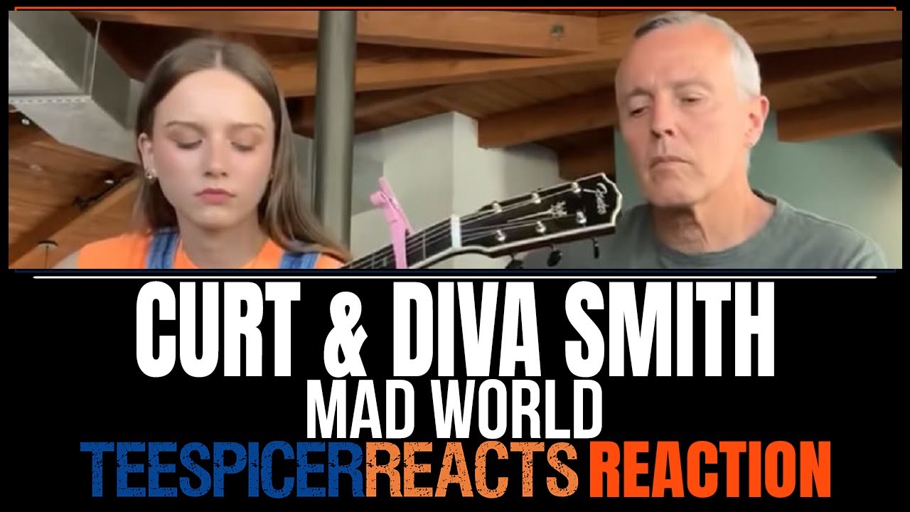 Mad World performed by Curt Smith (Tears for Fears) and Daughter, Diva |  Reaction! - YouTube