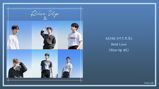 【AUDIO 韓繁中字】ASTRO (아스트로) - Real Love
