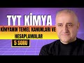KİMYASAL TEPKİMELER ve HESAPLAMALAR  | Kritik 5 Soru ve Çözümleri! | TYT Kimya Full Tekrar