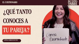 HOW WELL DO YOU KNOW YOUR PARTNER? | Lucho Salazar and Camila Andrea | Pa' Esto Vinimos