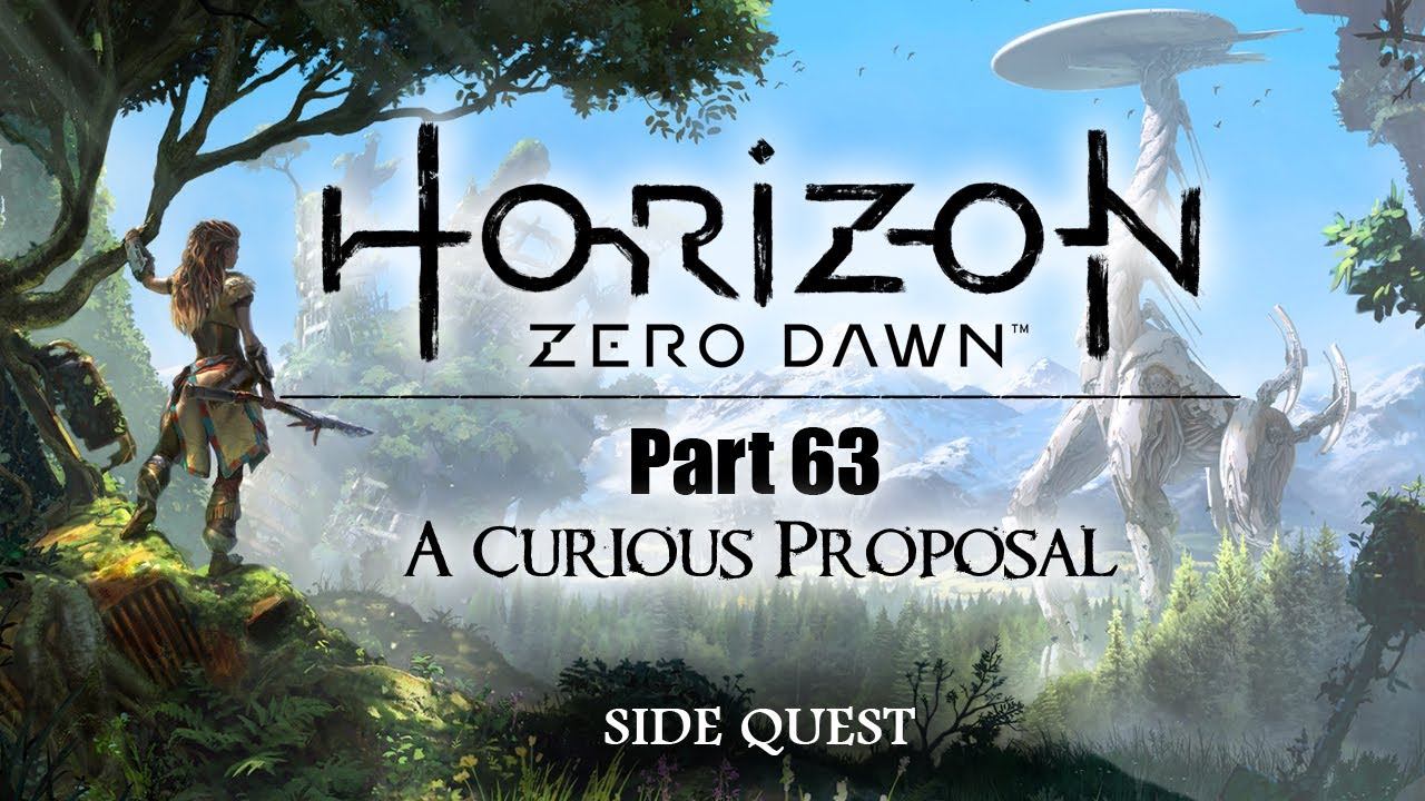 Horizon Zero Dawn: Part 63 - A Curious Proposal (no commentary) PS4