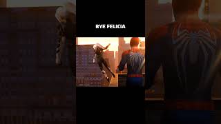 bye felicia #marvelsspiderman2 #spiderman #blackcat #funny #funnyvideo bye felicia #marvelsspiderman2 #spiderman #blackcat #funny #funnyvideo