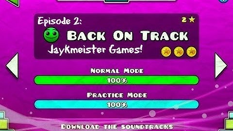 Geometry Dash Back On Track All Coins 100%
